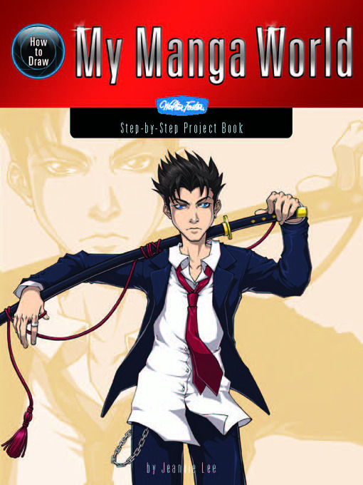 Title details for How to Draw My Manga World by Jeannie Lee - Available